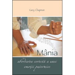 Mania – abordarea corecta a unei emotii puternice